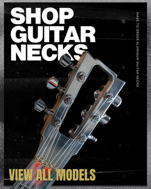 Aluminum Guitar Necks